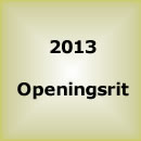 2013 Openingsrit